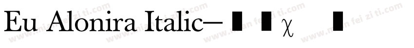 Eu Alonira Italic字体转换